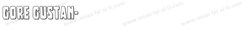 GORE GUSTAN字体转换